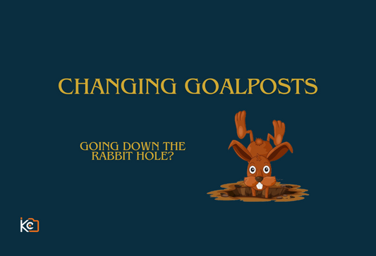 CHANGED GOALPOSTS - ORGANIZATIONS AND TEAMS