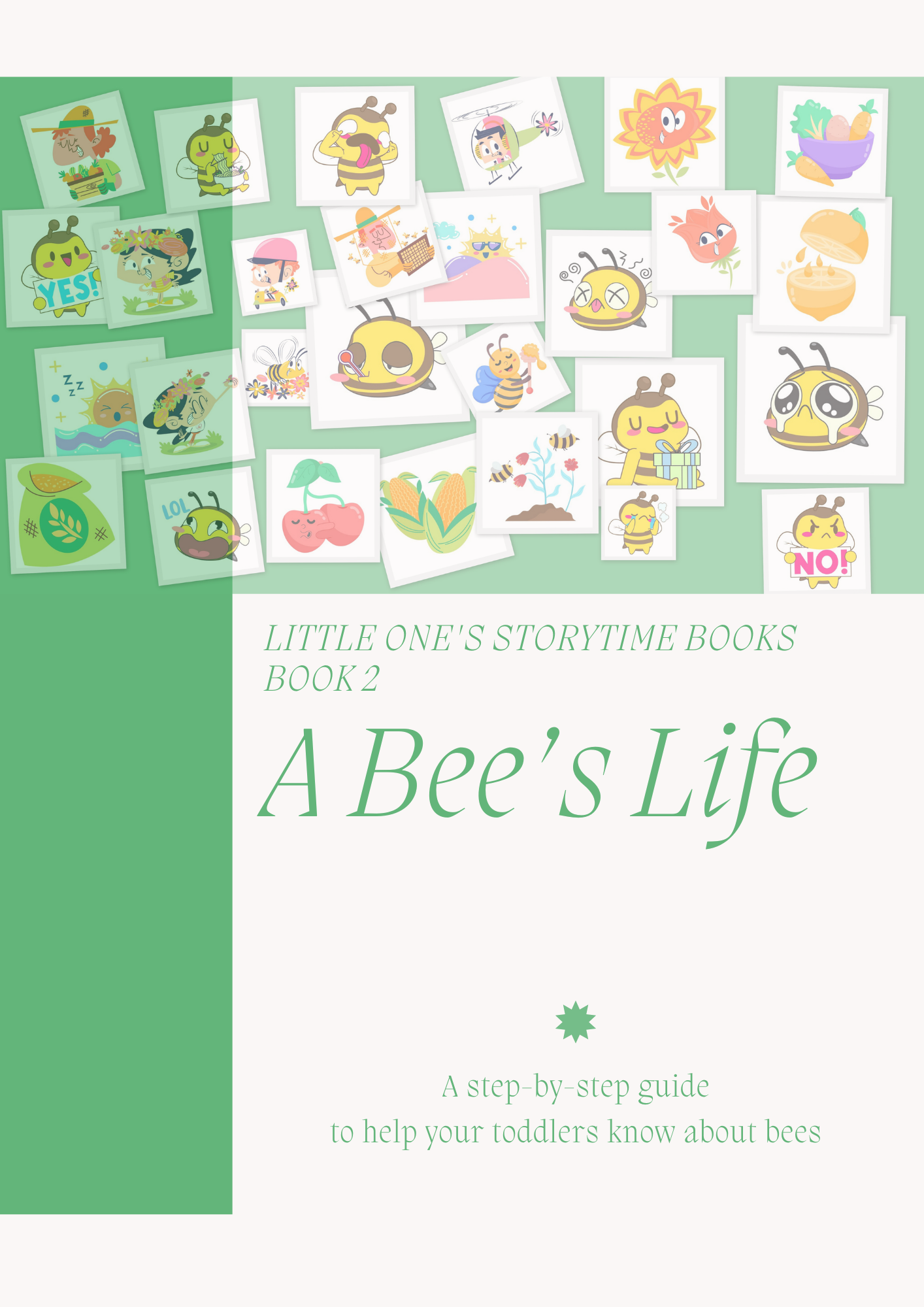 eBook : A Bee's Life (Little one's Storytime Books : Book 2)
